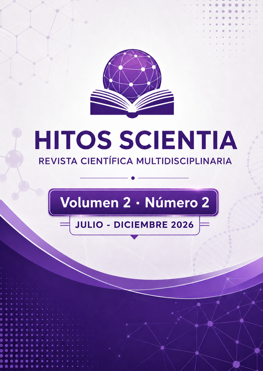 					Ver Vol. 2 Núm. 2 (2026): CONVOCATORIA JULIO - DICIEMBRE 2026 
				